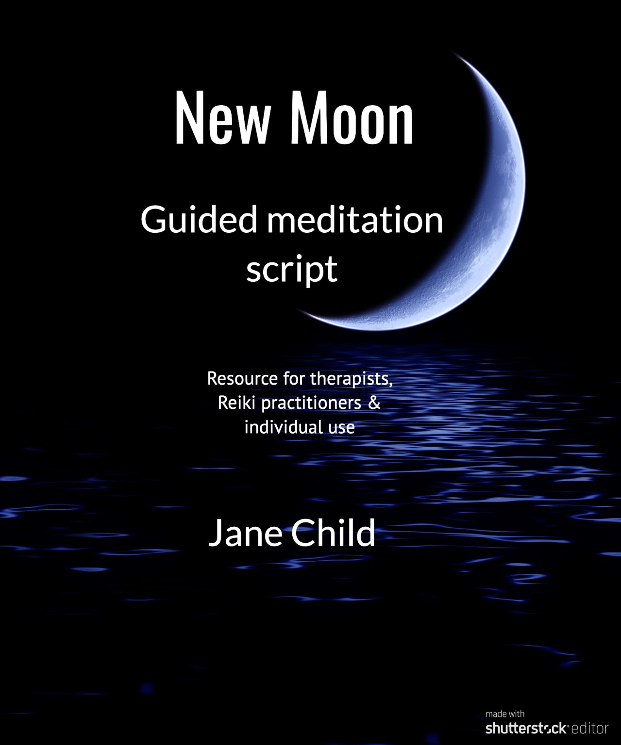 New Moon guided meditation script Reiki Jane
